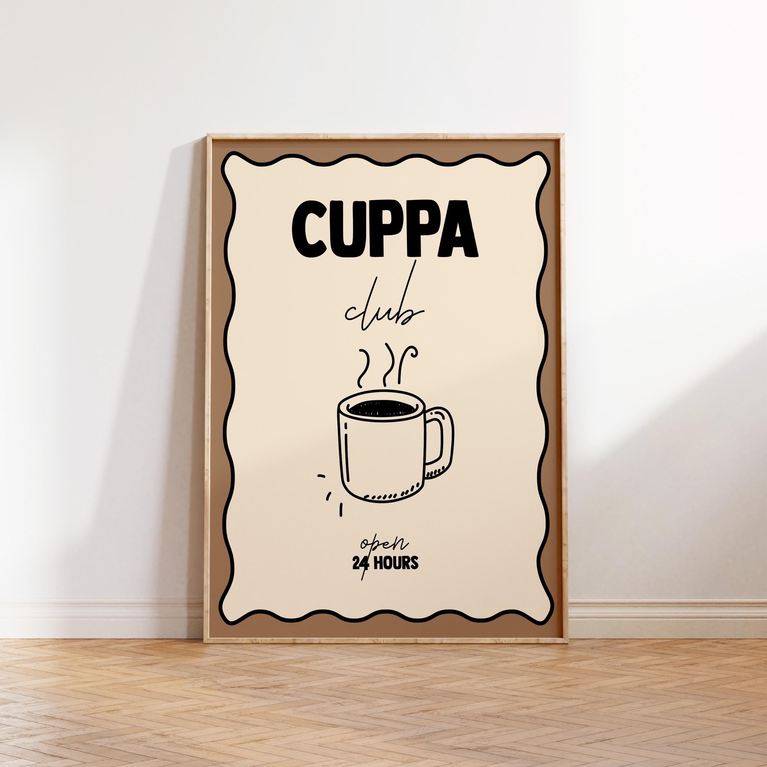 Cuppa Club Tea Print: Kitchen Wall Art