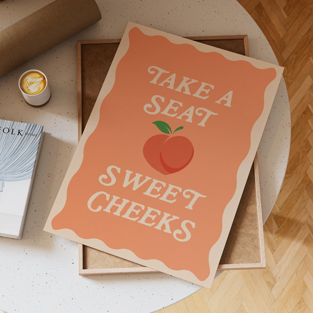 Funny Bathroom Print: Take A Seat Sweet Cheeks, Pastel Peach Wall Art
