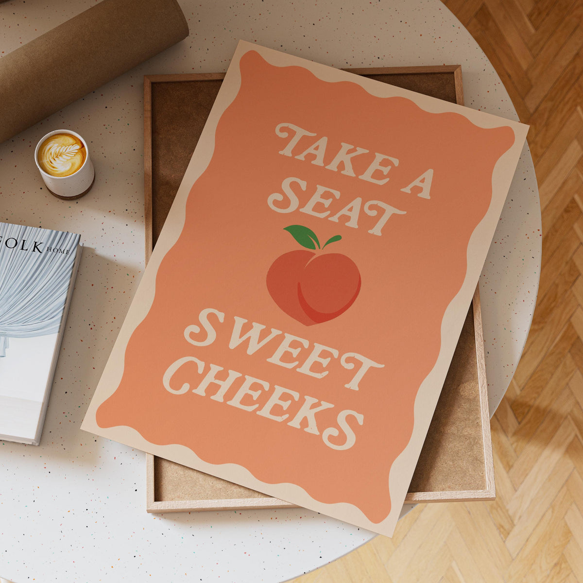 Funny Bathroom Print: Take A Seat Sweet Cheeks, Pastel Peach Wall Art