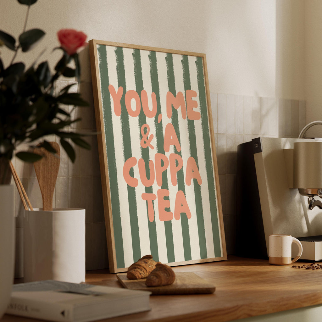 You Me & A Cuppa Tea Print: Kitchen Wall Art