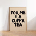 You Me & A Cuppa Tea Print: Kitchen Wall Art