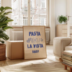 Pasta La Vista Kitchen Print: Fun Wall Art