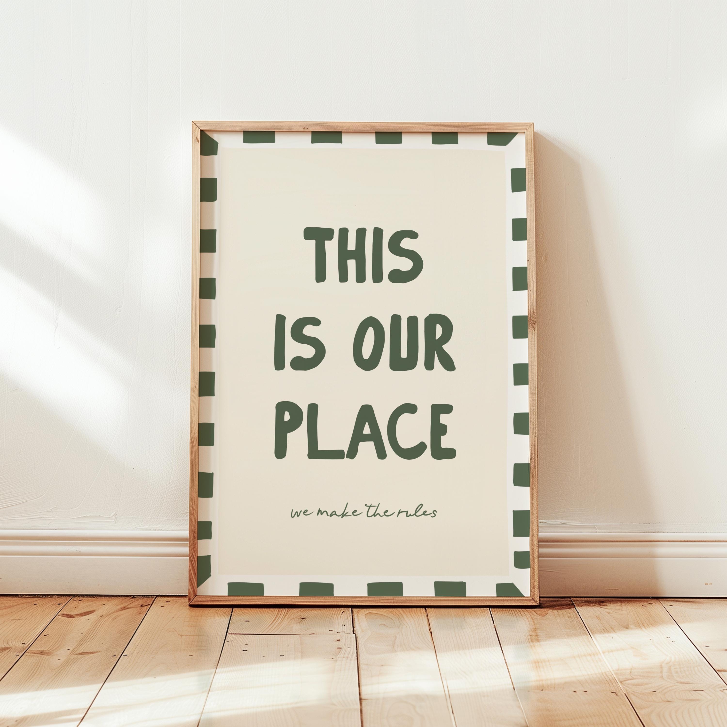 This Is Our Place Print, Cosy Home Wall Art