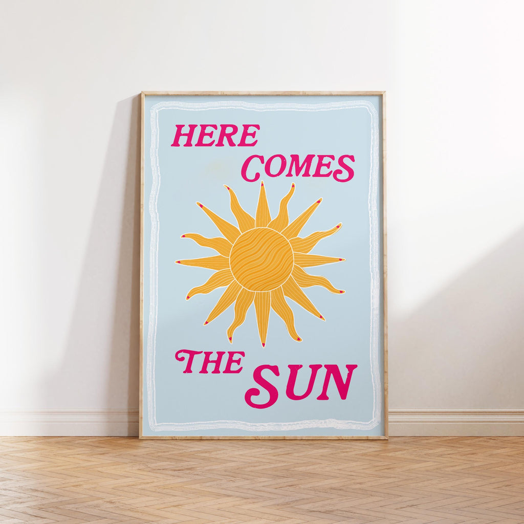 Here Comes The Sun Print: Summer Wall Art