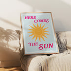 Here Comes The Sun Print: Summer Wall Art