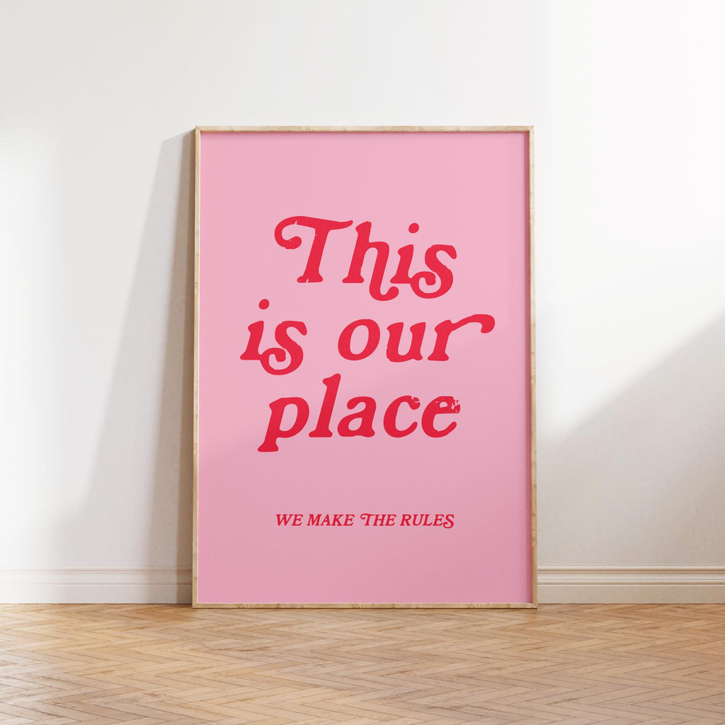 This Is Our Place Art Print, New Home Wall Decor