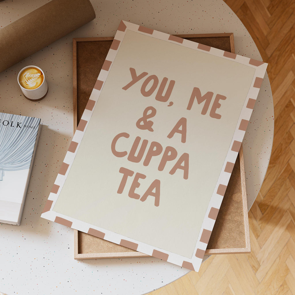You Me & A Cuppa Tea Print: Kitchen Wall Art