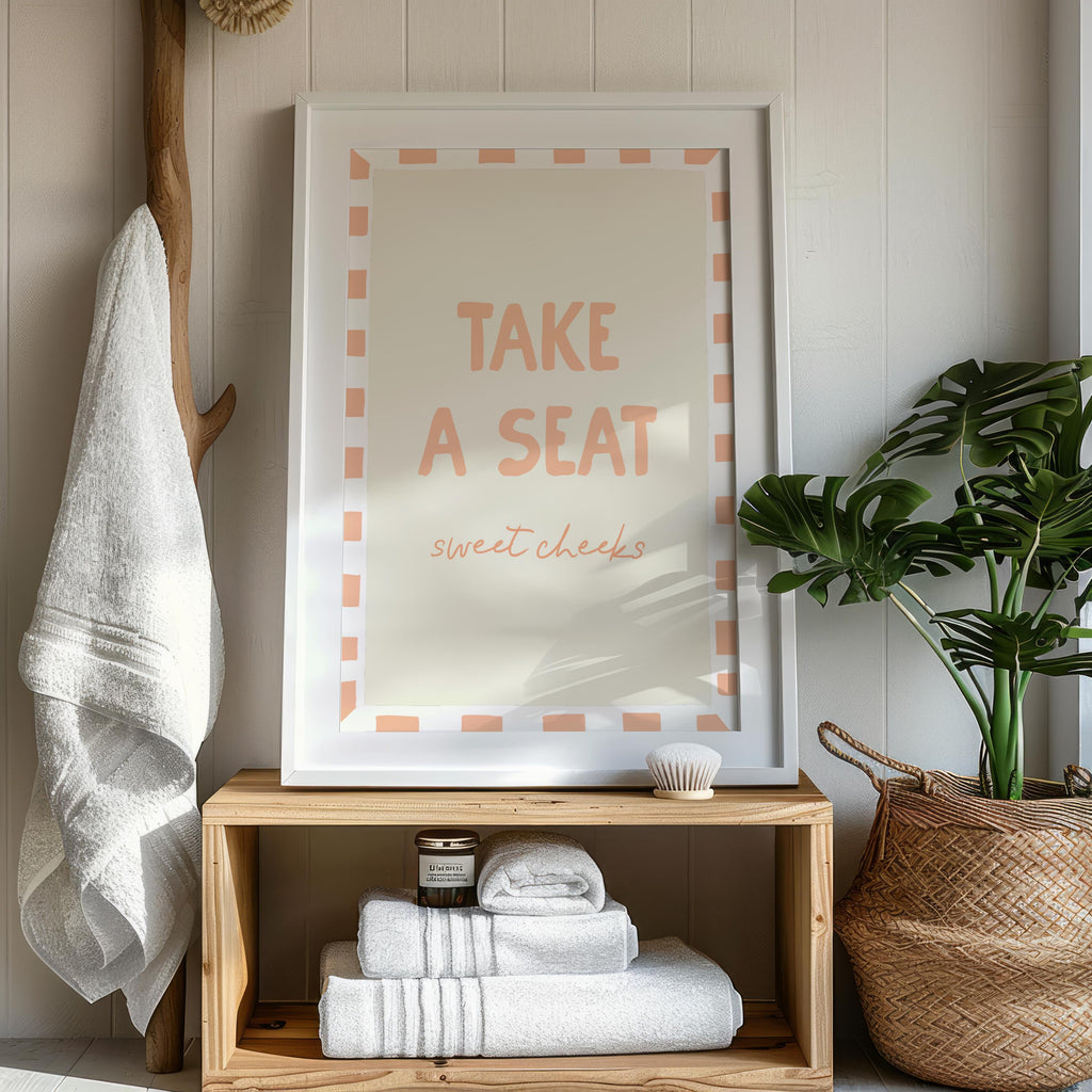 Funny Bathroom Print: Take A Seat Sweet Cheeks, Pastel Peach Wall Art