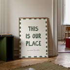 This Is Our Place Print, Cosy Home Wall Art