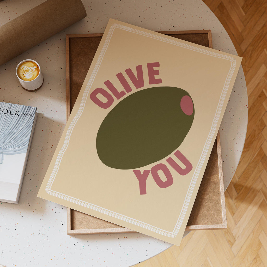Olive You Print: Trendy Kitchen Wall Art