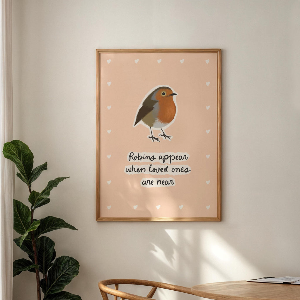 Robins Appear When: Loved One Robin Print, Thinking of you gift