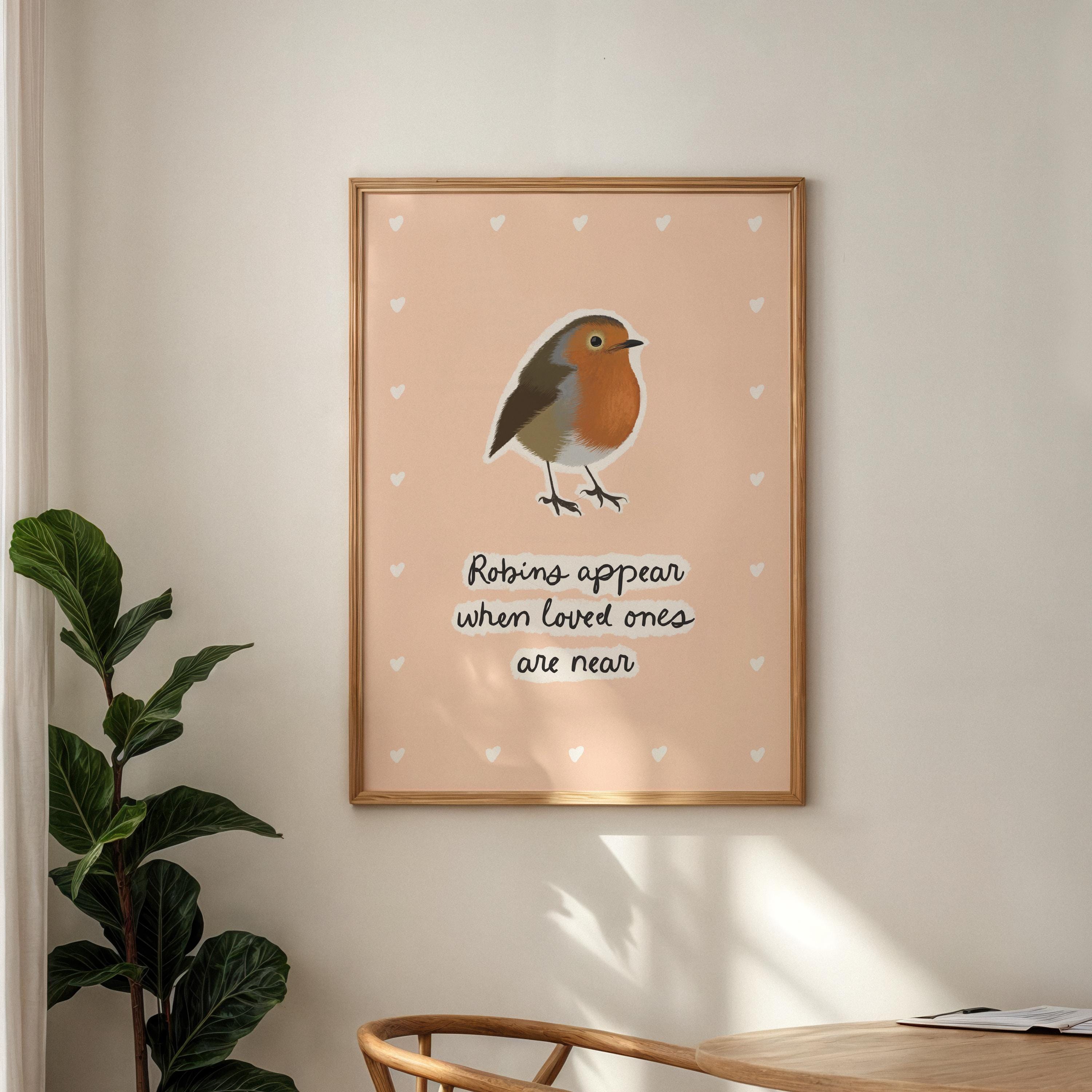 Robins Appear When: Loved One Robin Print, Thinking of you gift