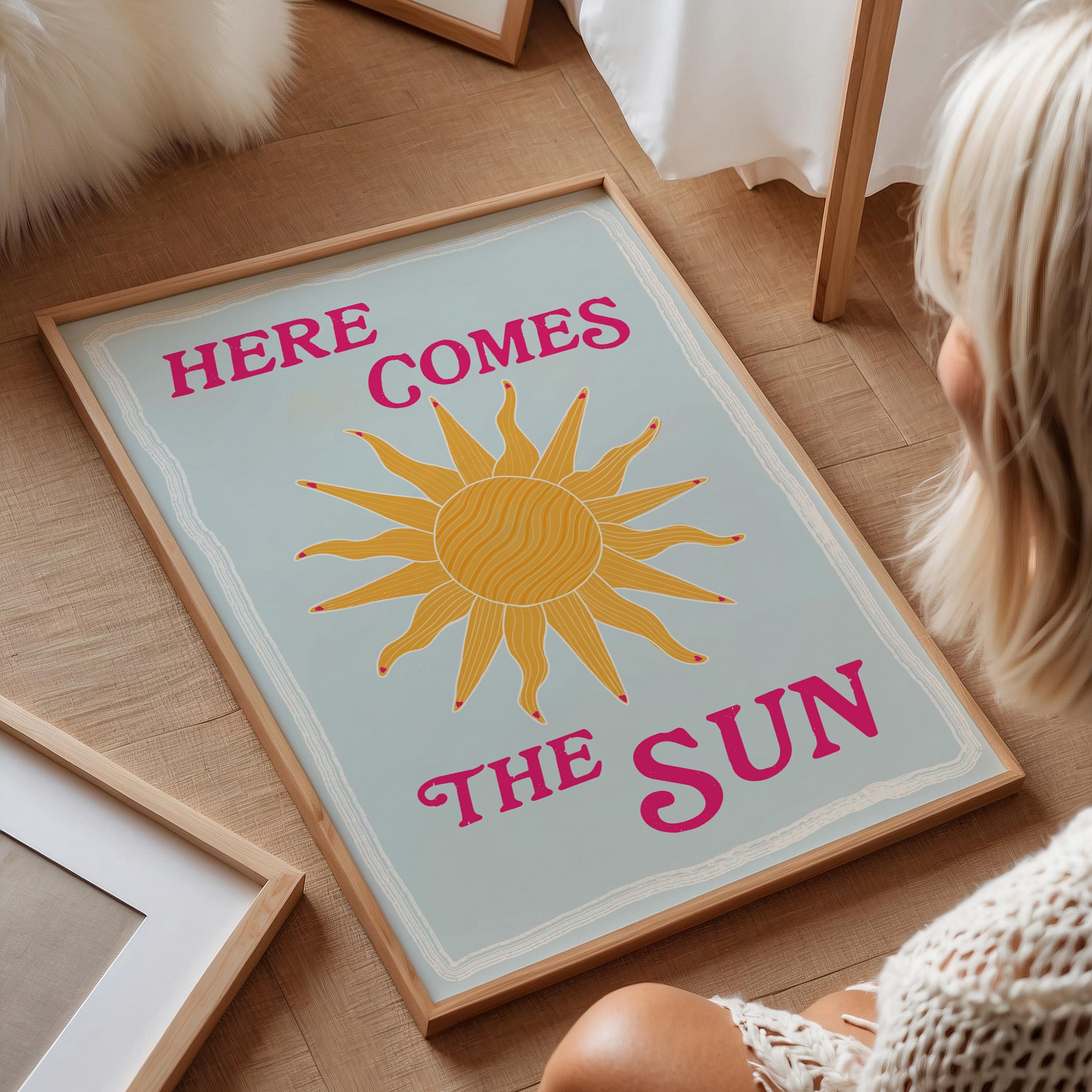 Here Comes The Sun Print: Summer Wall Art